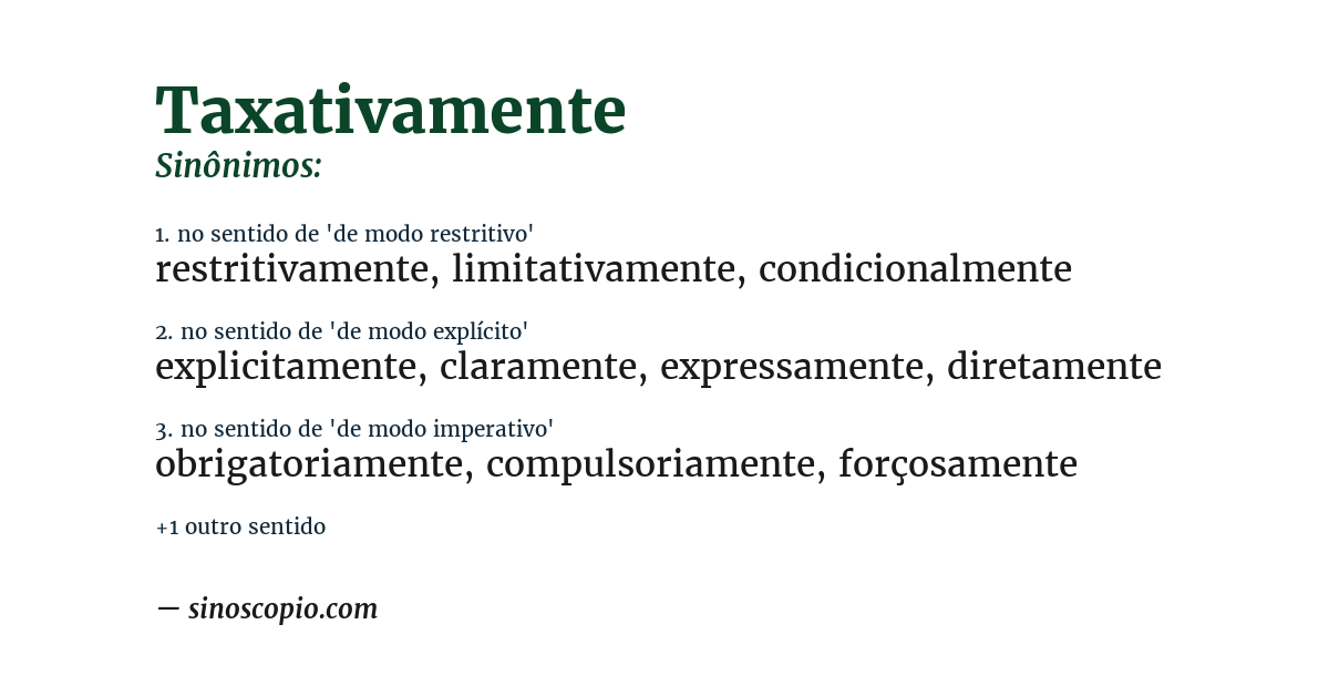 Sinônimo de taxativamente