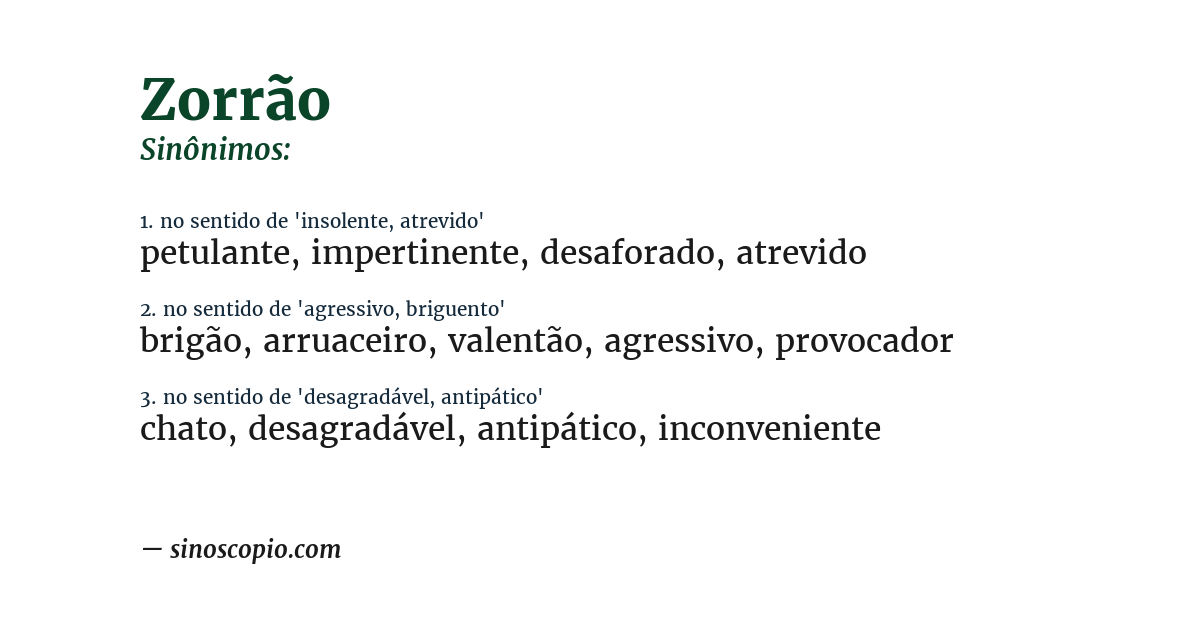 Sinônimo de zorrão