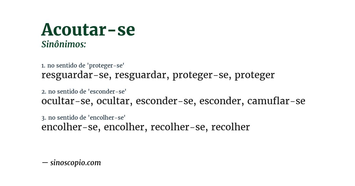 Sinônimo de acoutar-se