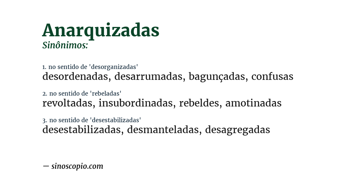 Sinônimo de anarquizadas