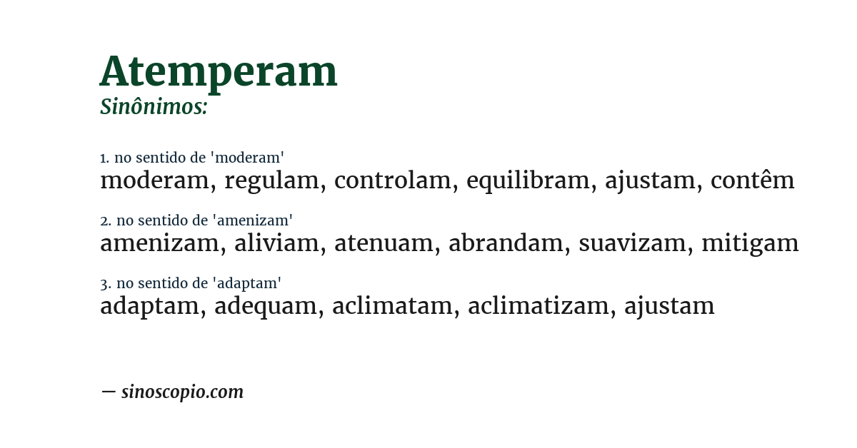 Sinônimo de atemperam