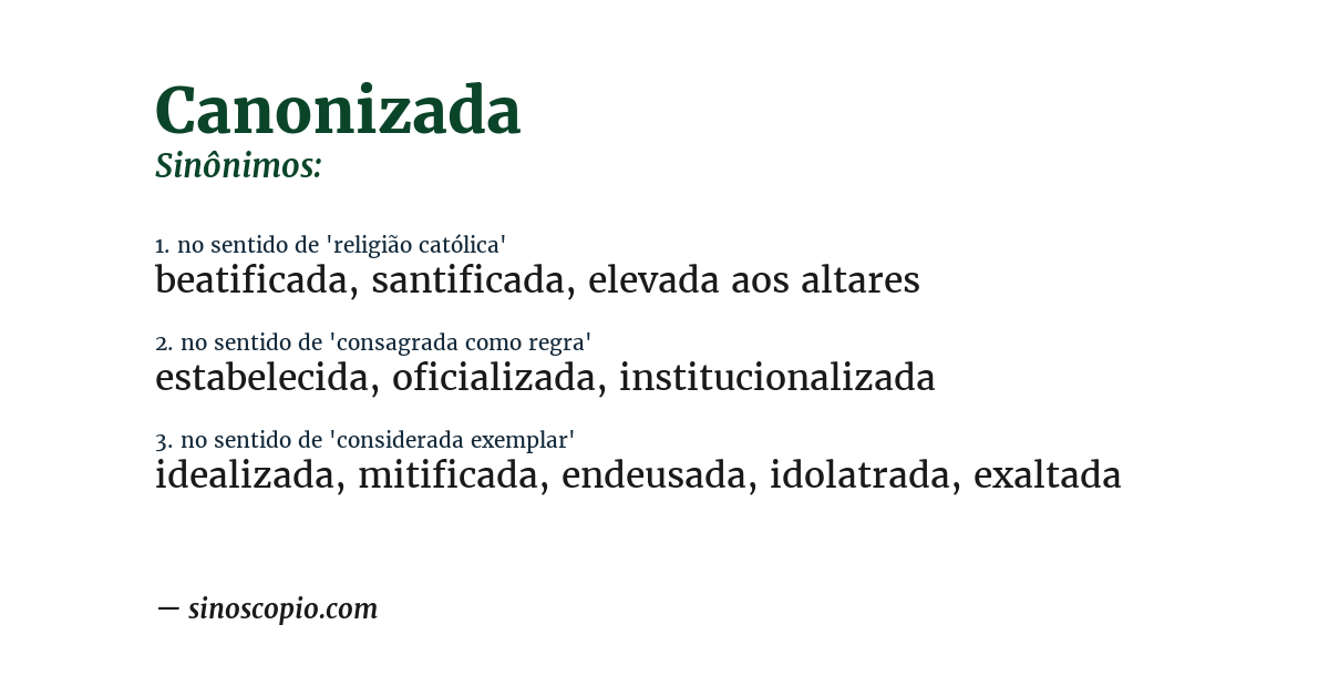 Sinônimo de canonizada
