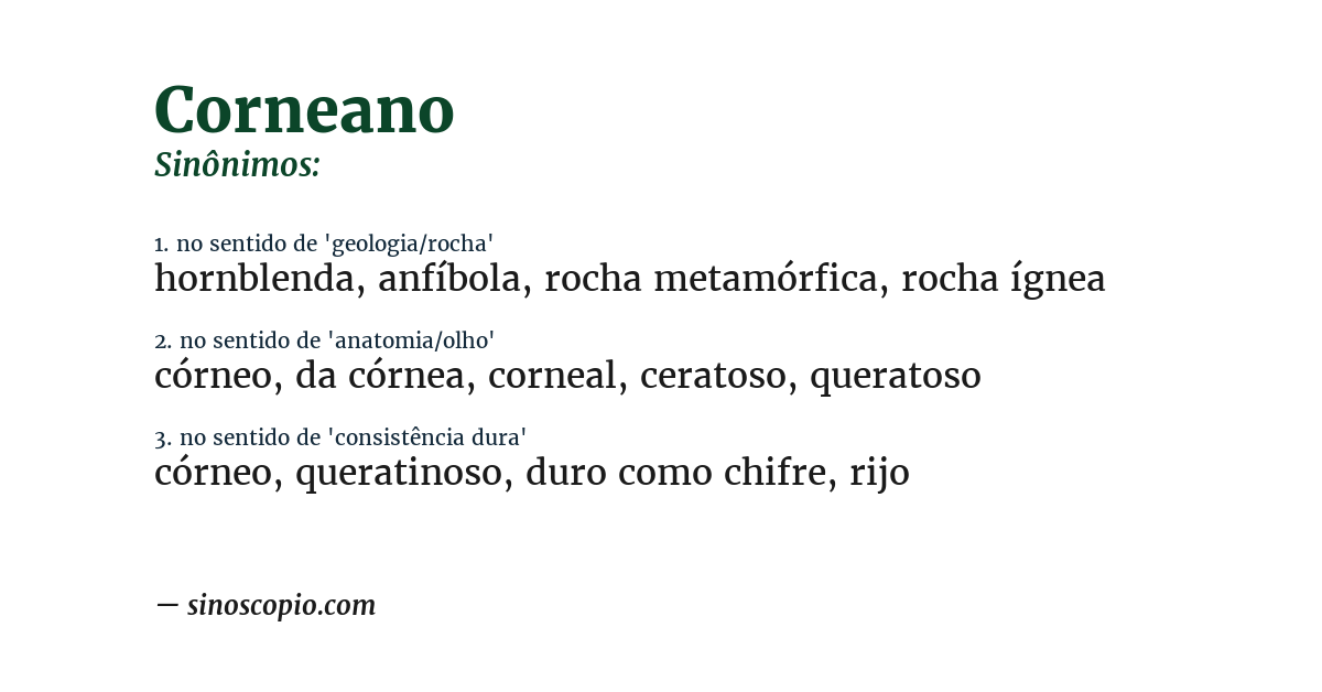 Sinônimo de corneano
