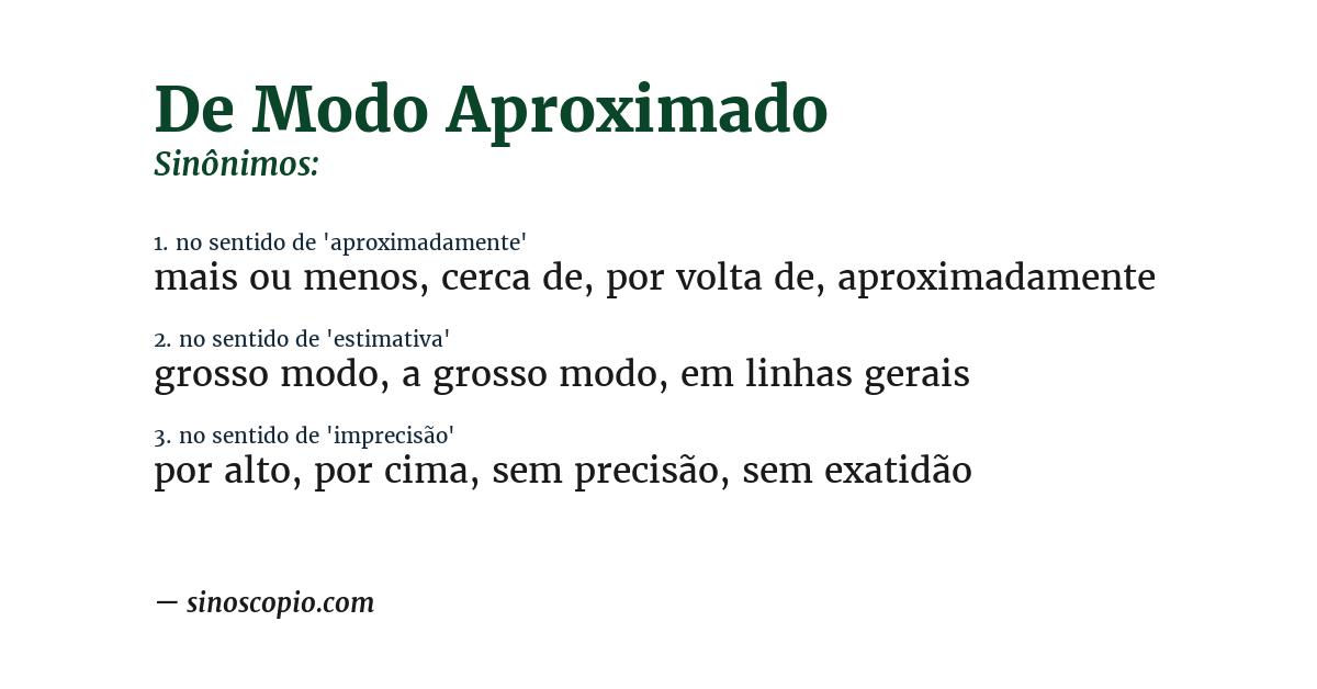 Sinônimo de de modo aproximado