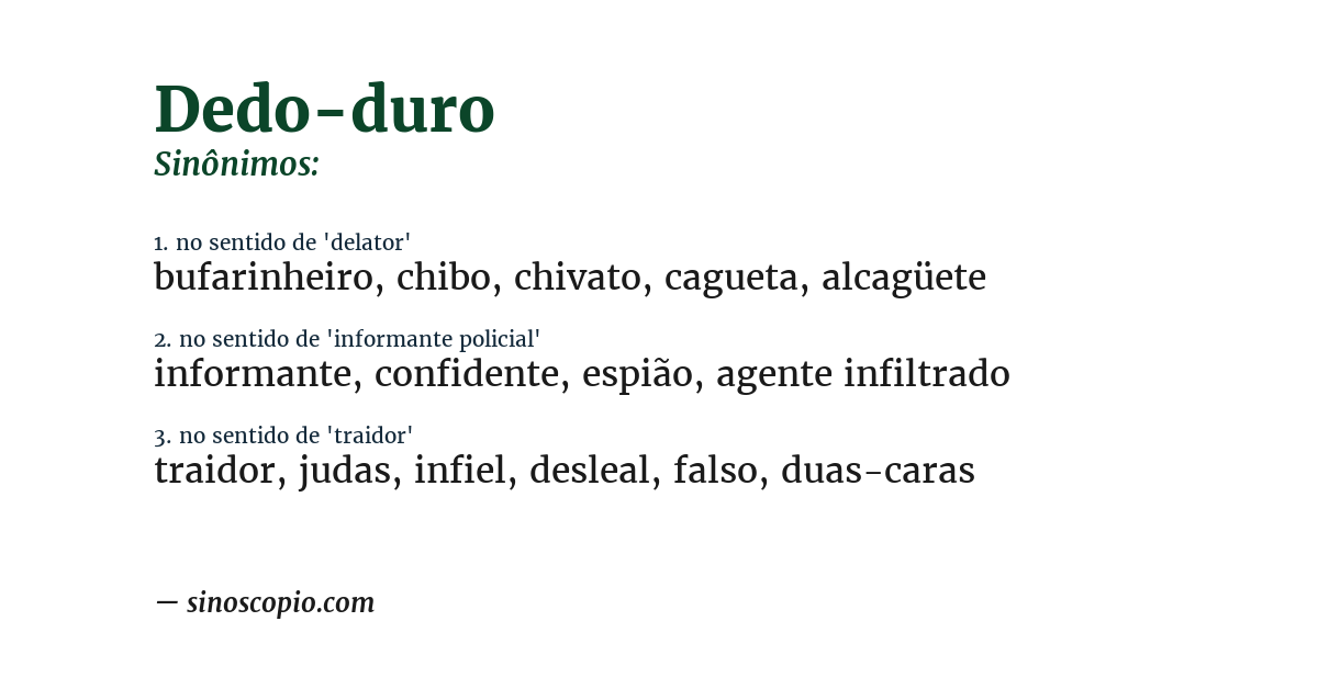 Sinônimo de dedo-duro