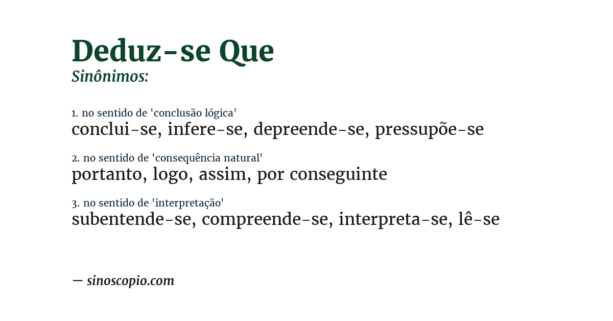 Sinônimo de deduz-se que