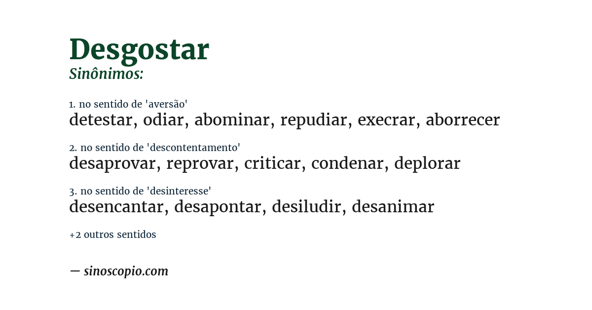 Sinônimo de desgostar