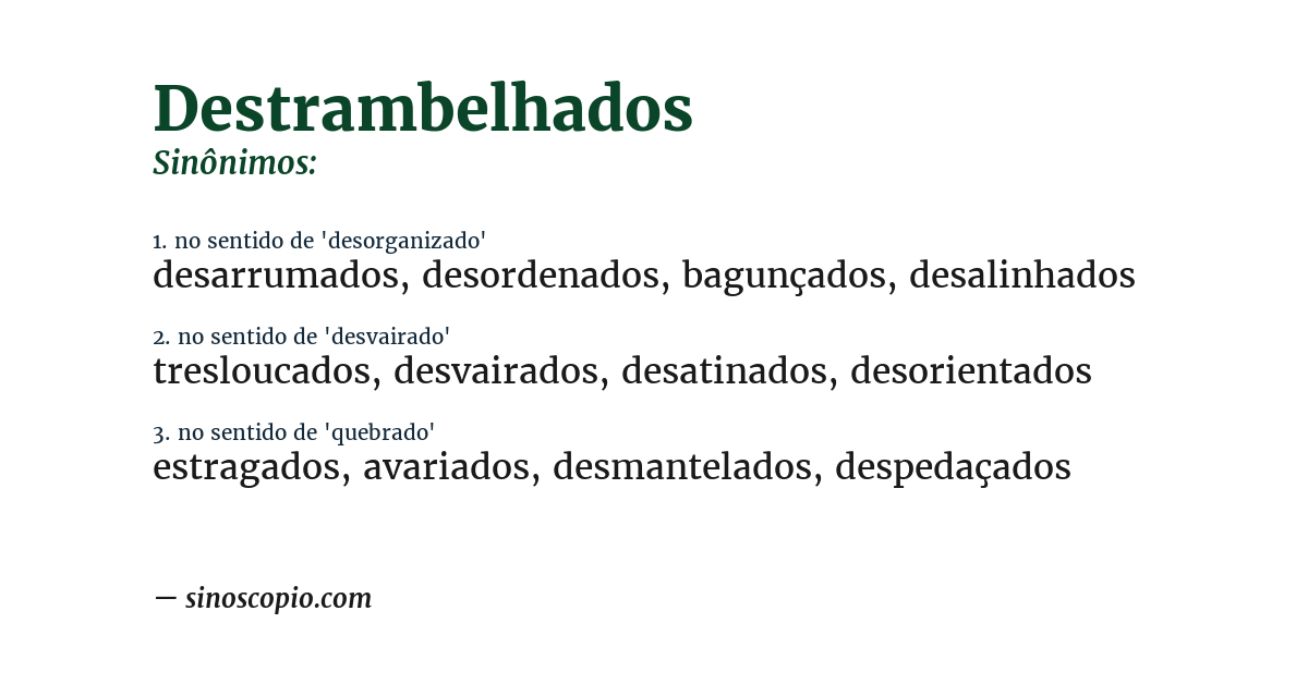 Sinônimo de destrambelhados