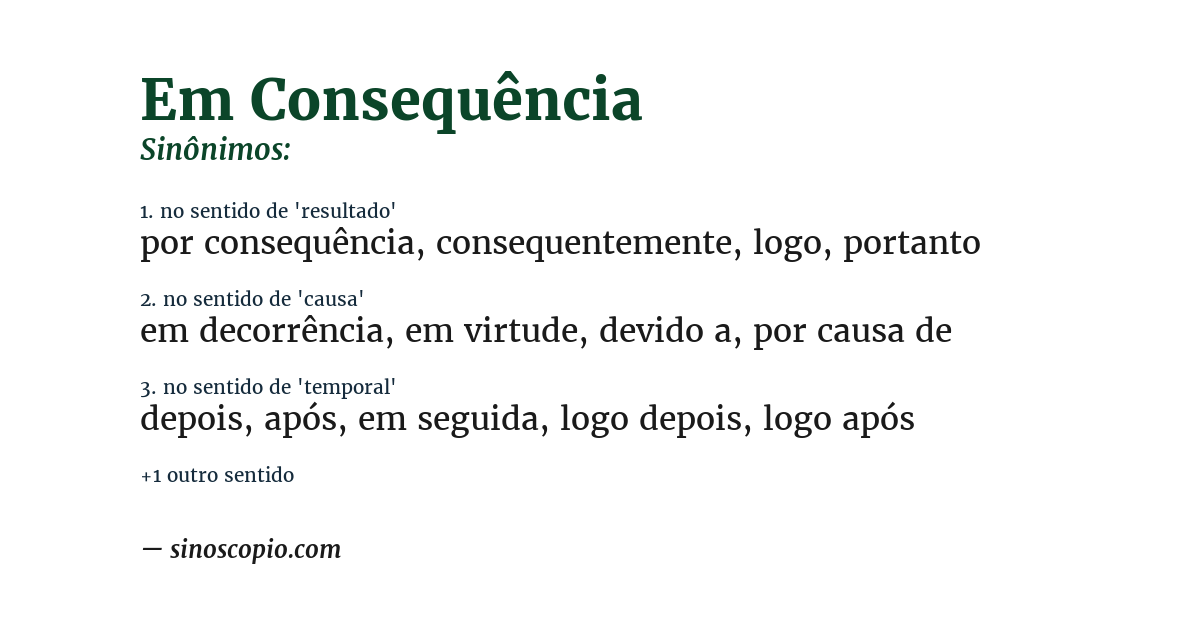 Sinônimo de em consequência