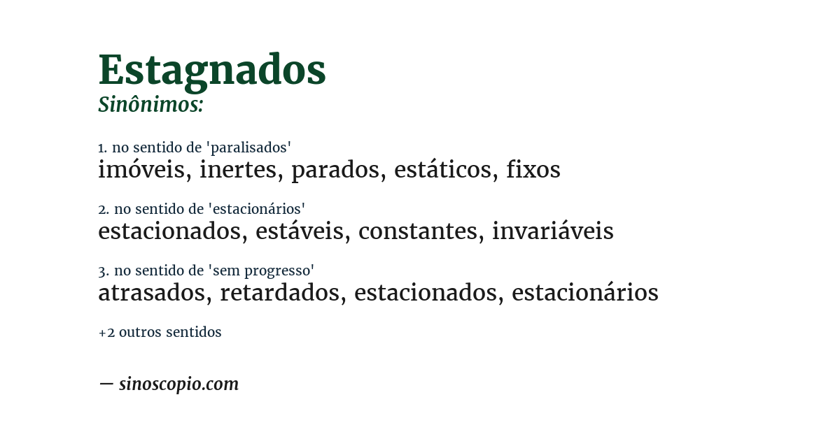 Sinônimo de estagnados