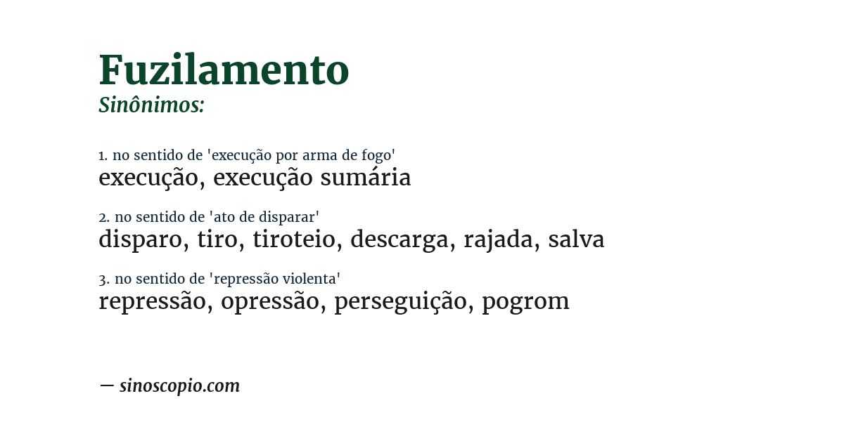 Sinônimo de fuzilamento