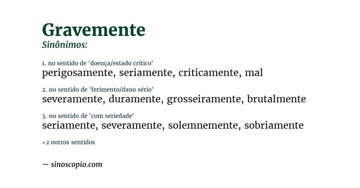Sinônimo de gravemente
