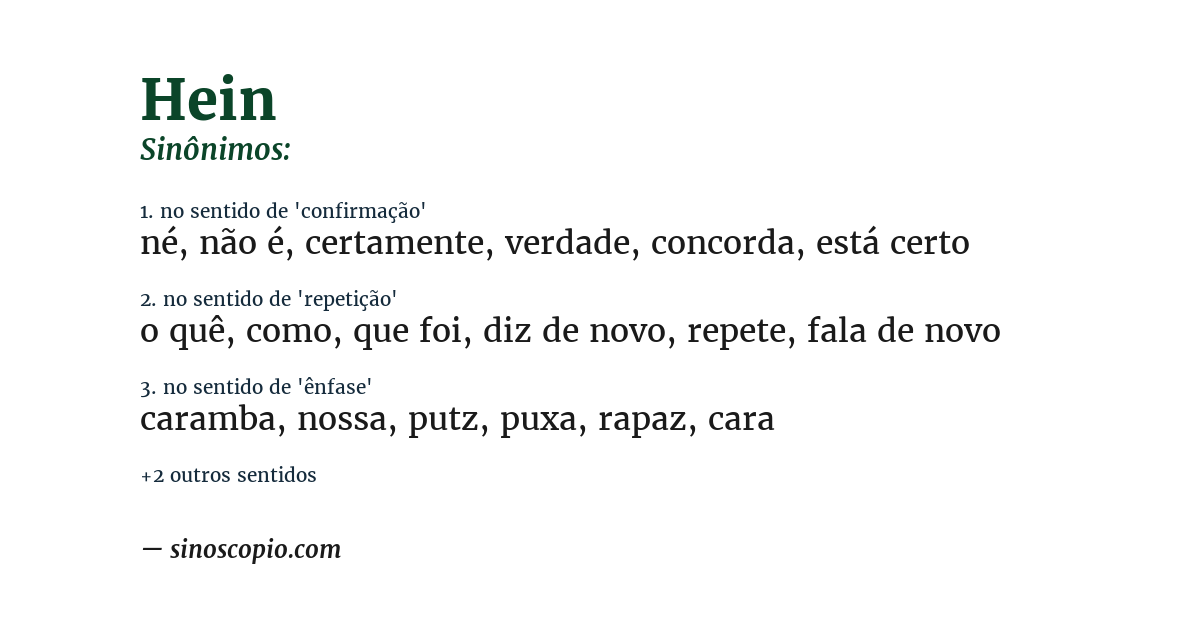Sinônimo de hein