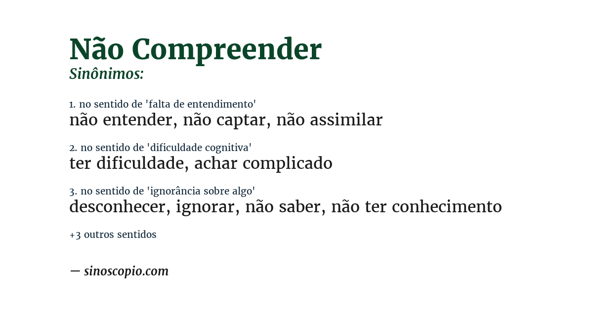 Sinônimo de não compreender
