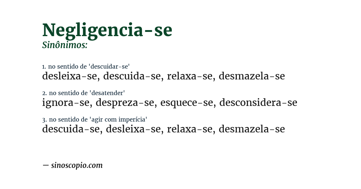 Sinônimo de negligencia-se