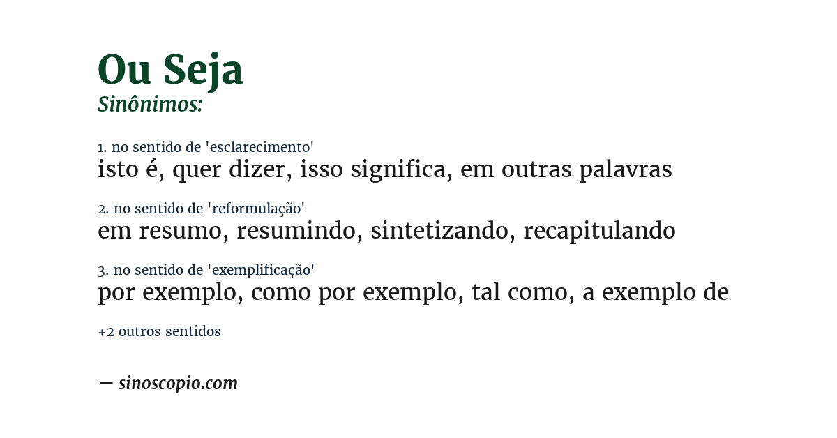 Sinônimo de ou seja