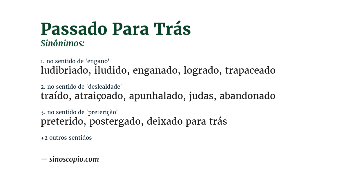 Sinônimo de passado para trás