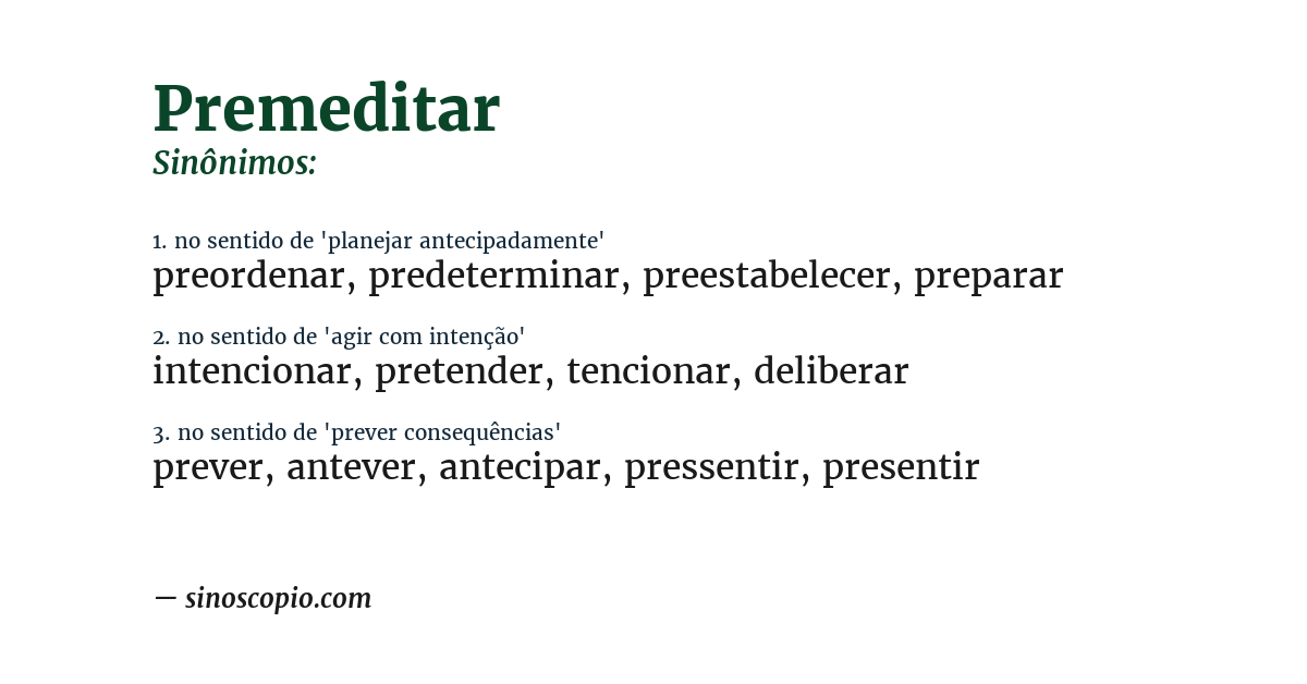 Sinônimo de premeditar