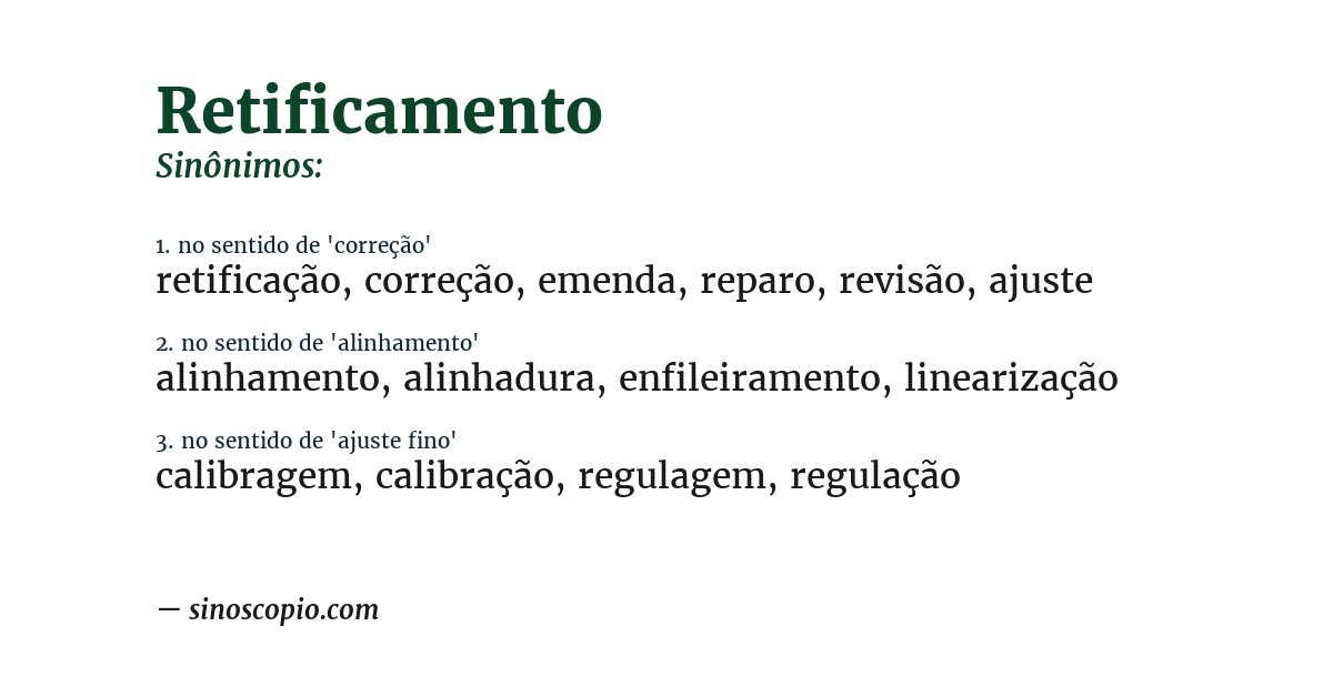 Sinônimo de retificamento