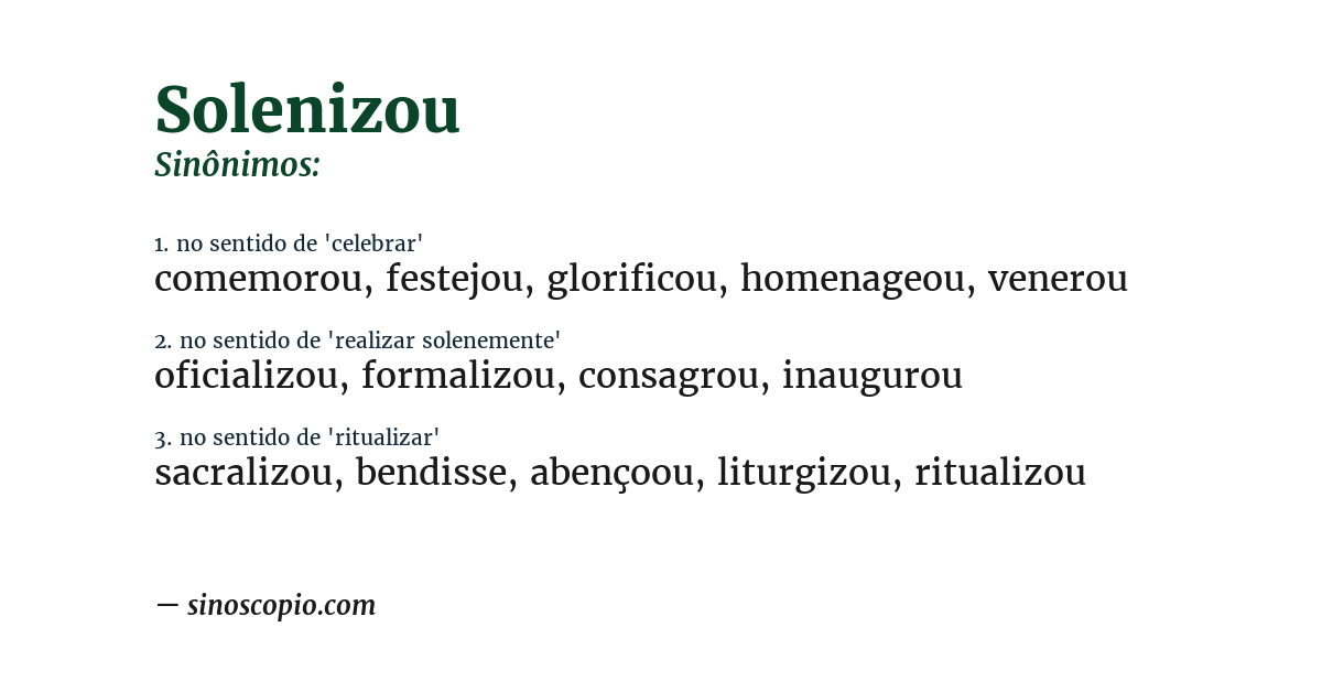 Sinônimo de solenizou