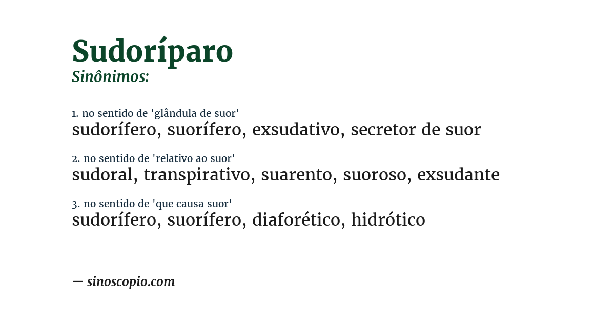 Sinônimo de sudoríparo