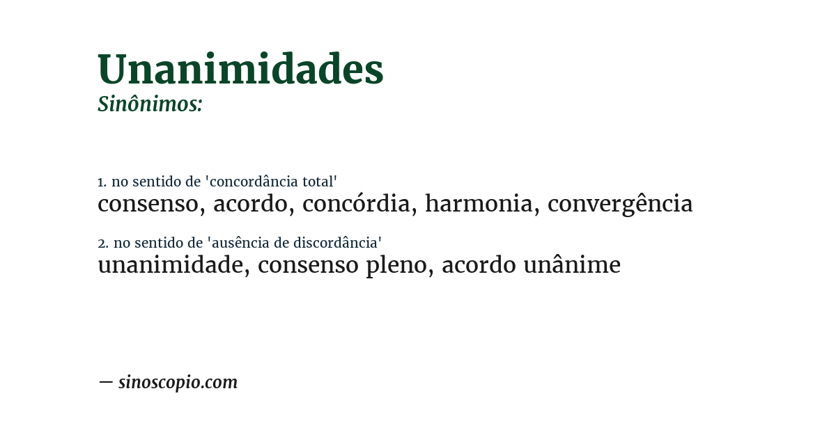 Sinônimo de unanimidades