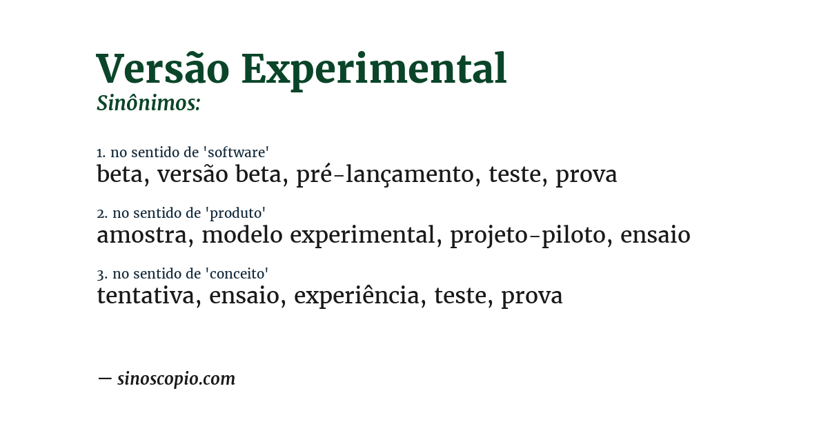 Sinônimo de versão experimental