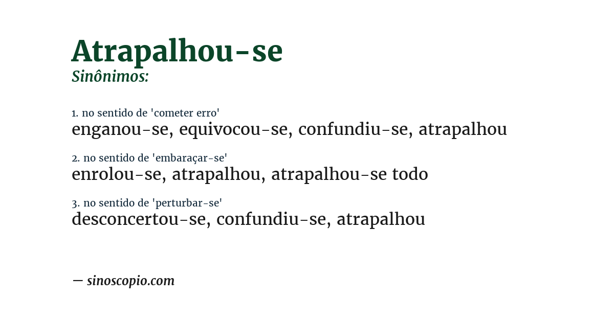 Sinônimo de atrapalhou-se