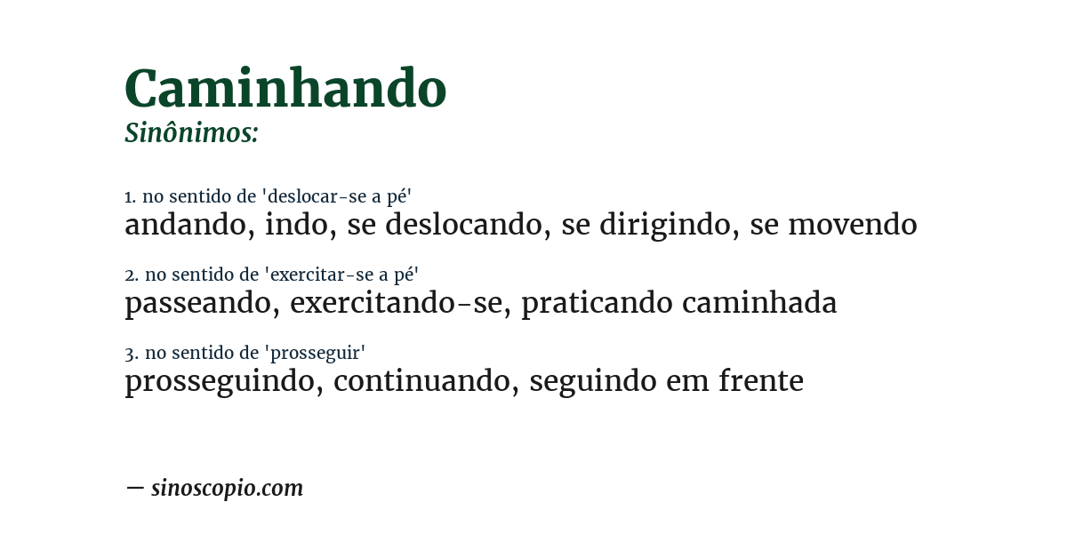 Sinônimo de caminhando