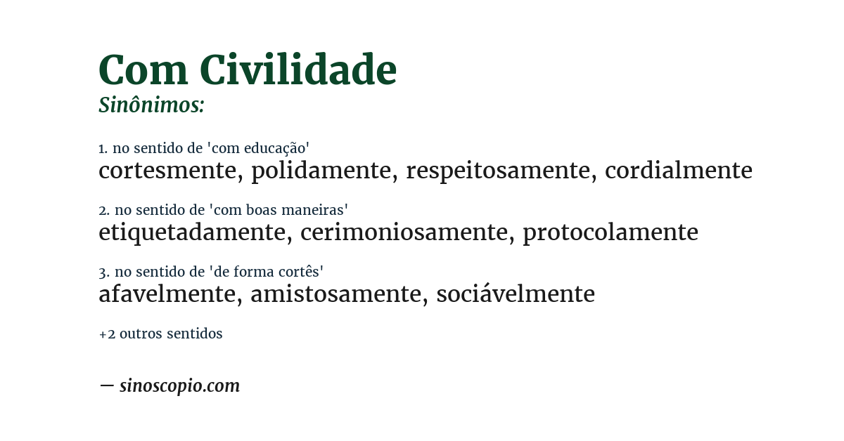 Sinônimo de com civilidade