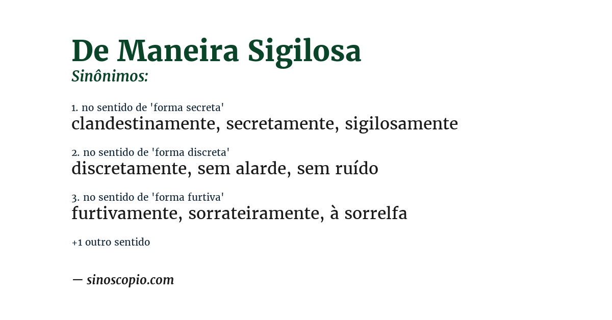 Sinônimo de de maneira sigilosa