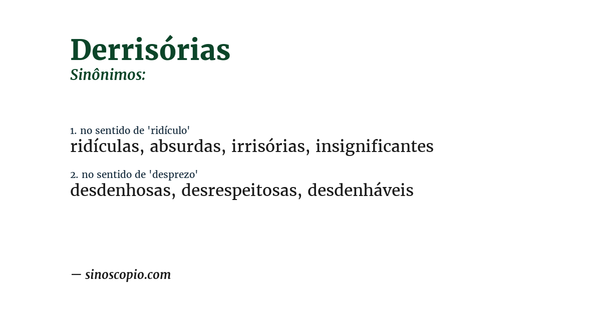Sinônimo de derrisórias