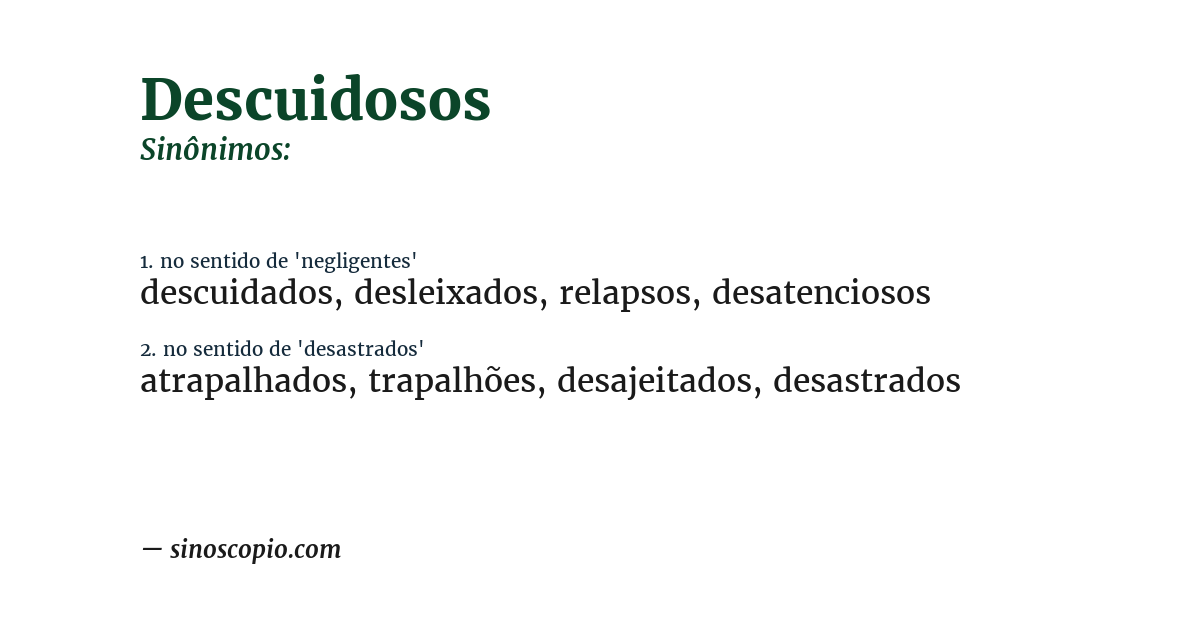 Sinônimo de descuidosos