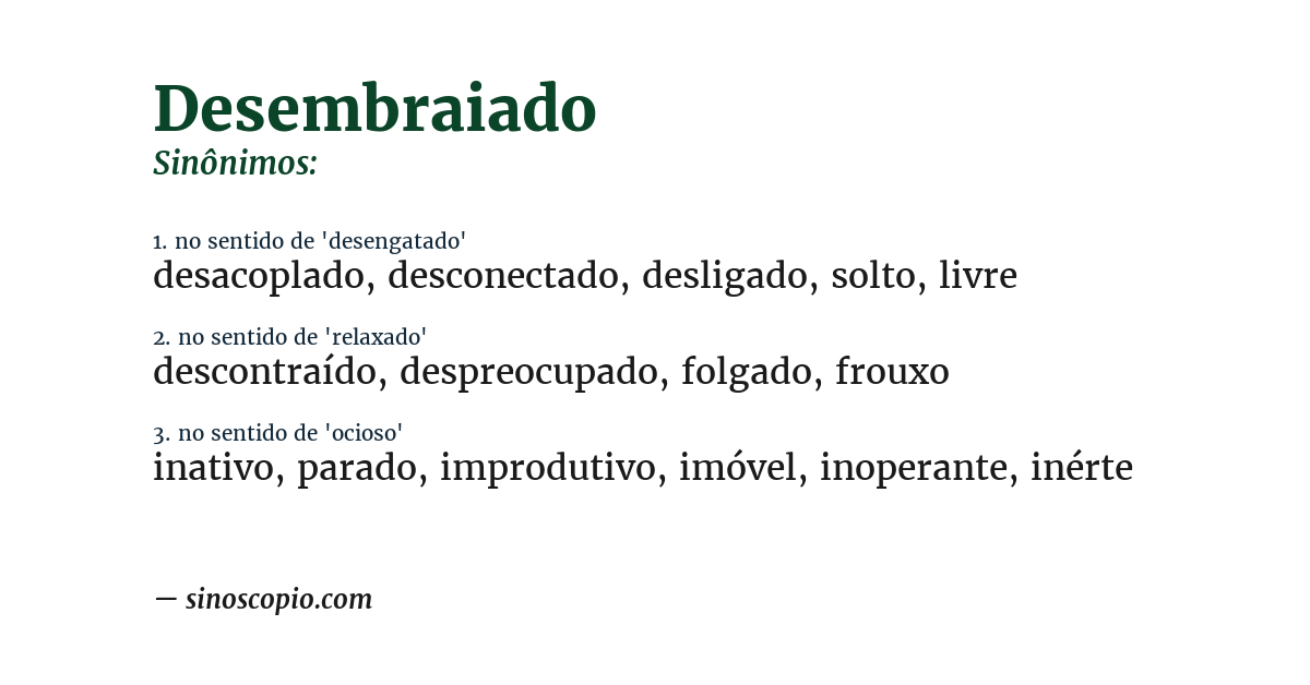 Sinônimo de desembraiado