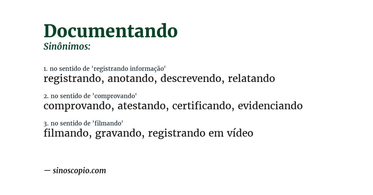 Sinônimo de documentando