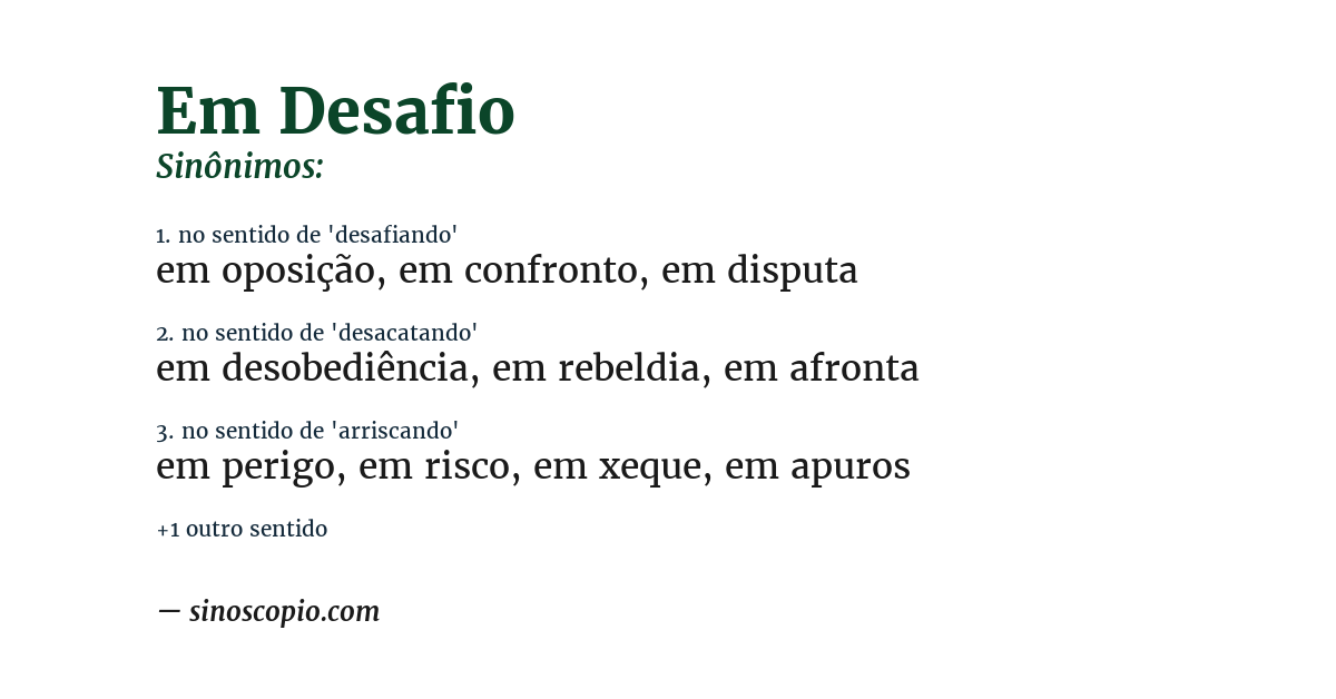 Sinônimo de em desafio