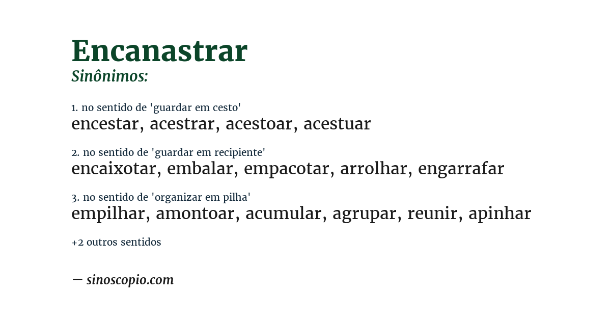 Sinônimo de encanastrar