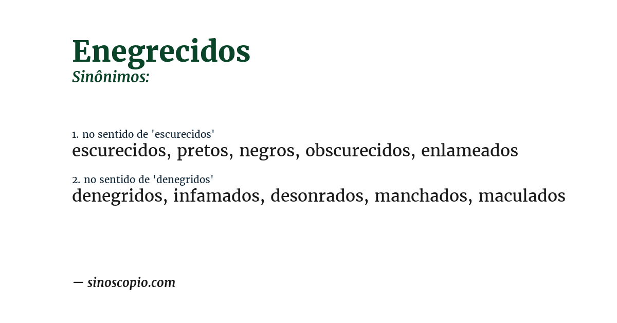 Sinônimo de enegrecidos