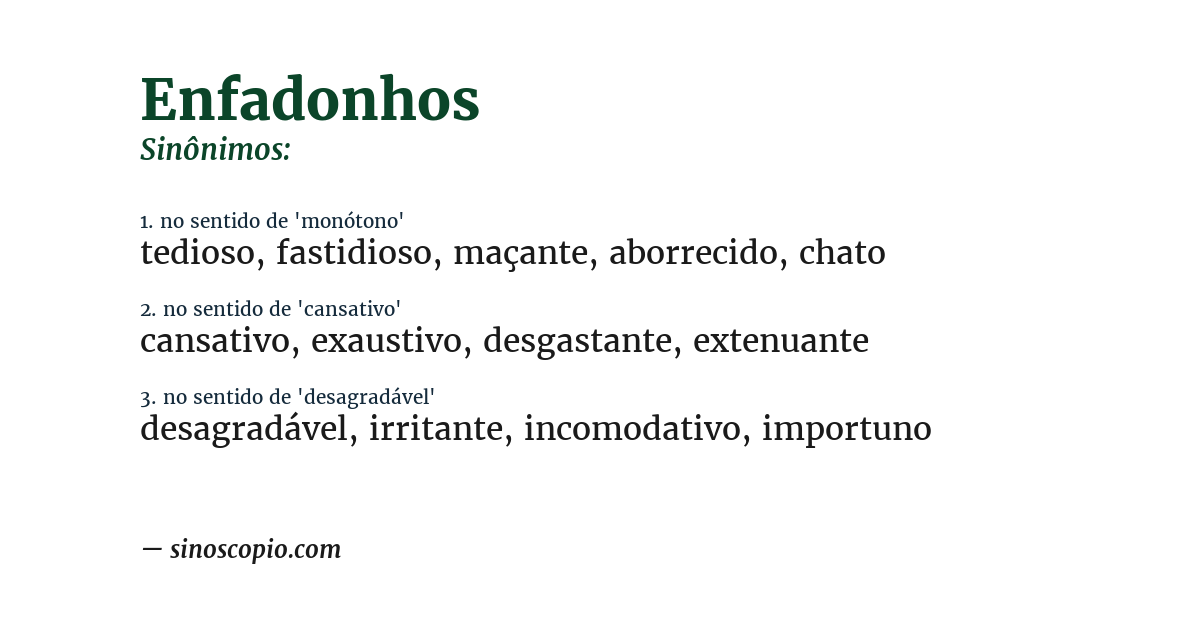 Sinônimo de enfadonhos