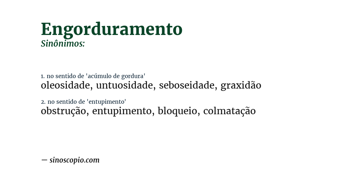 Sinônimo de engorduramento