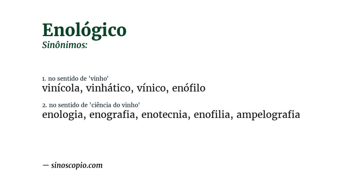 Sinônimo de enológico