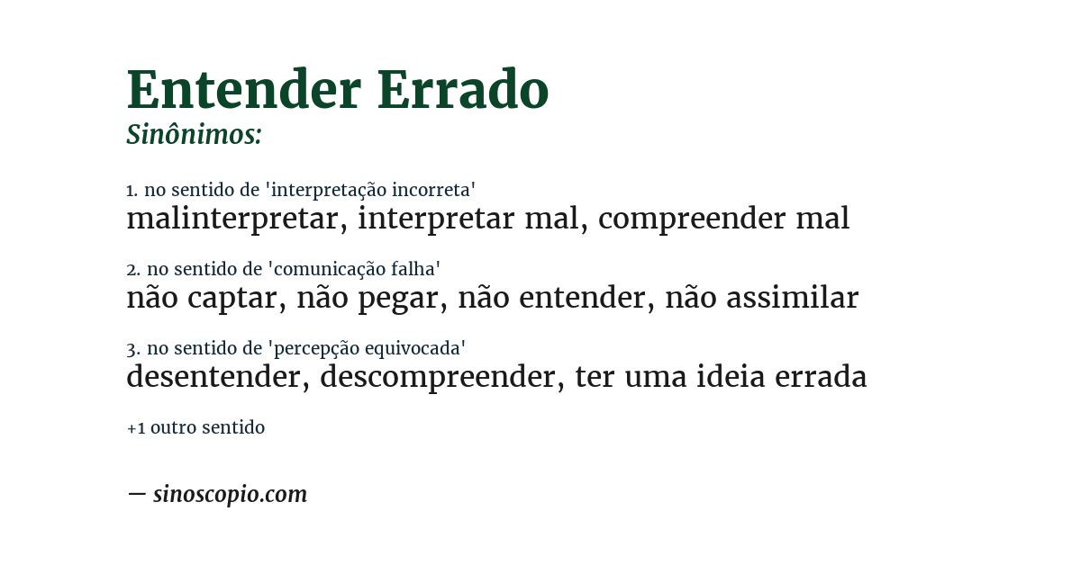 Sinônimo de entender errado
