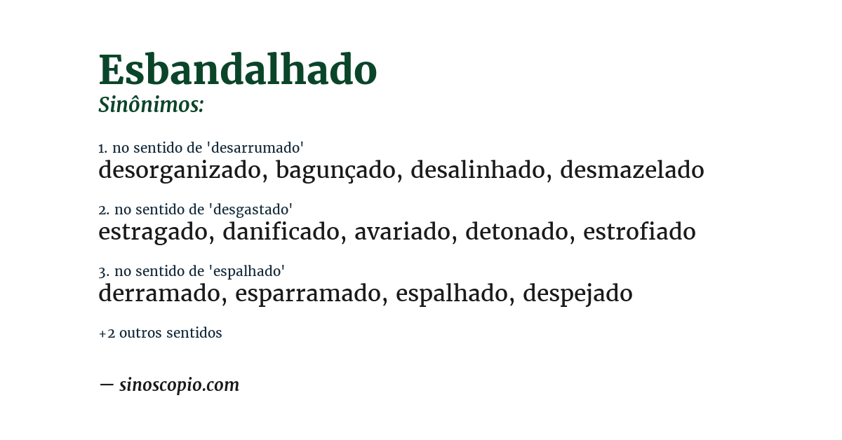 Sinônimo de esbandalhado