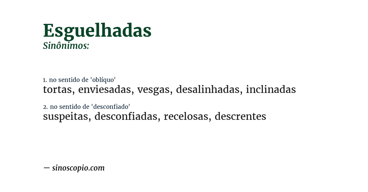 Sinônimo de esguelhadas