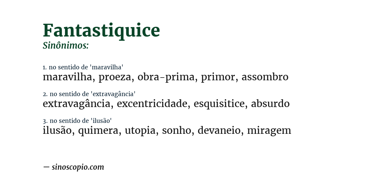 Sinônimo de fantastiquice