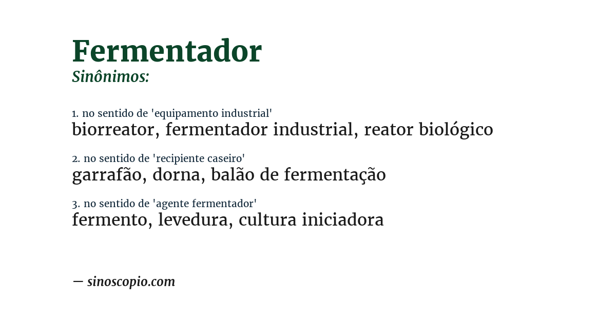 Sinônimo de fermentador