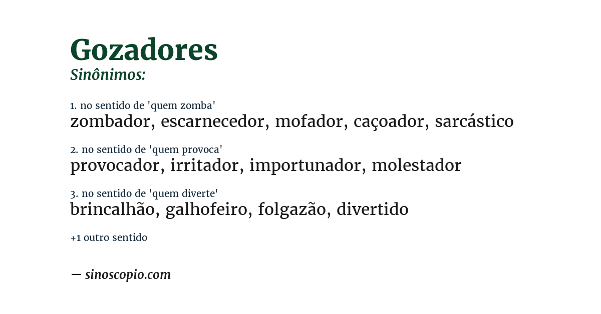 Sinônimo de gozadores