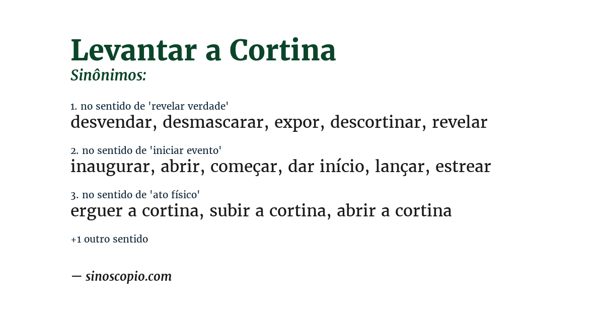 Sinônimo de levantar a cortina