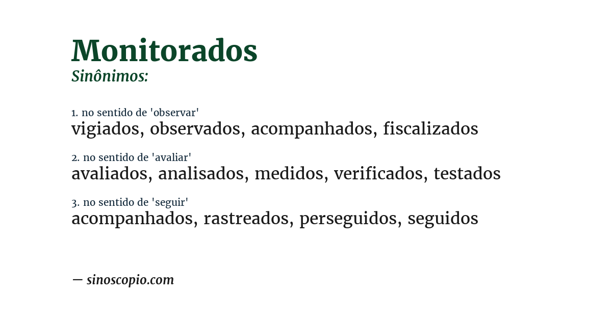 Sinônimo de monitorados