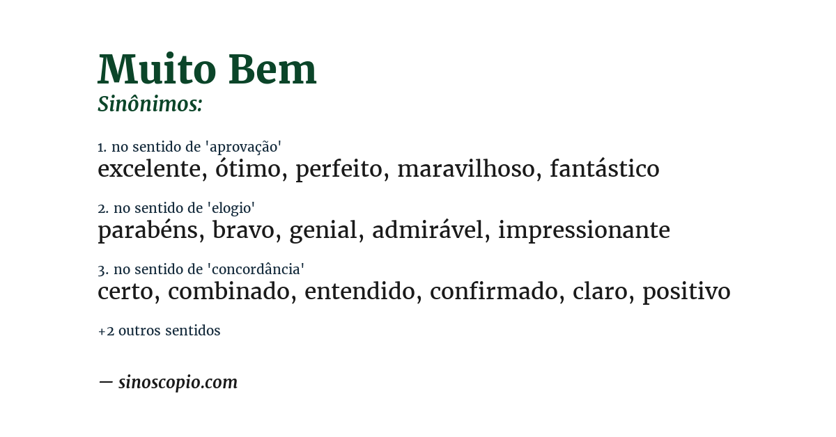 Sinônimo de muito bem